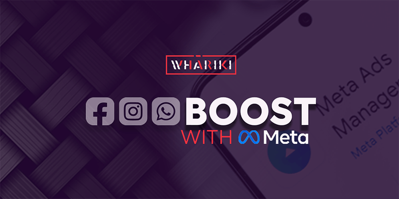 Boost with Meta - Kirikiriroa Boost with Meta - Kirikiriroa
