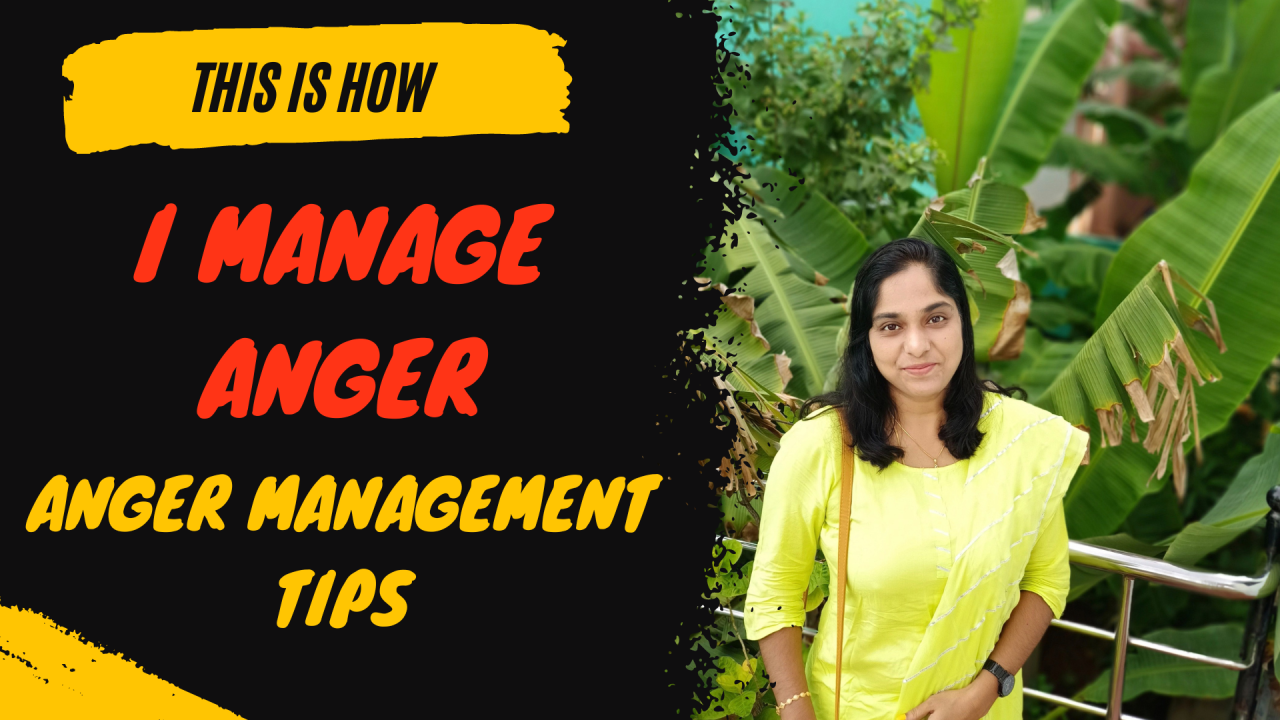 This Is How I Manage My Anger ️ | Anger Management Tips